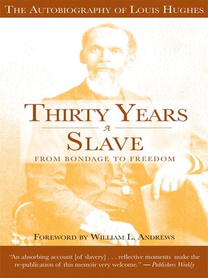 cover image of Thirty Years a Slave--From Bondage to Freedom